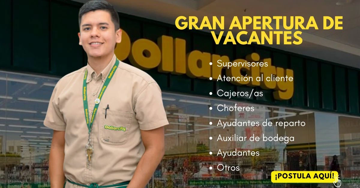 🛒 Nueva Convocatoria Dollarcity